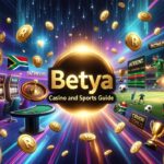 Betya Casino and Sports Guide